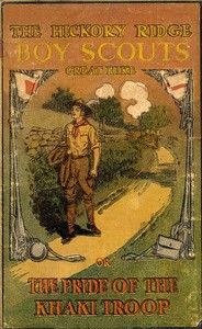 Cover of Great Hike; or, The Pride of the Khaki Troop — Background and Themes