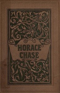 Cover of Horace Chase — Key Ideas to Explore