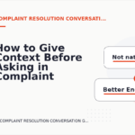 How to Give Context Before Asking in Complaint Resolution Conversation English