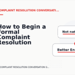 How to Begin a Formal Complaint Resolution Conversation