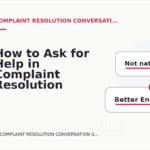 How to Ask for Help in Complaint Resolution Conversation English